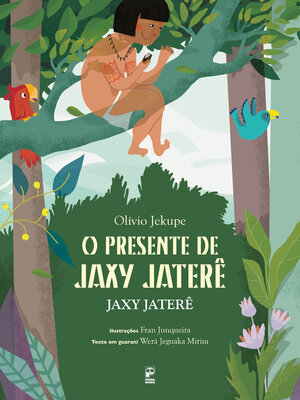 cover image of O presente de Jaxy Jaterê
